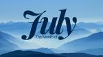 Month of July Month of July
