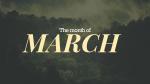 Month of March Month of March