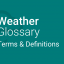 Weather Glossary - Terms & definitions